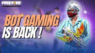 HACKER OR WHAT !! | BOT GAMING IS BACK | FREE FIRE