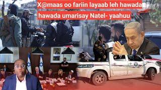 HABEEN: X@maas oo fariin layaab leh hawada umarisay Natel- yaahuu iyo was.gaashaandhiga Asraa'lll oo