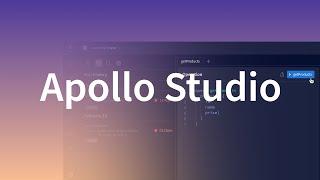 An Introduction to Apollo Studio