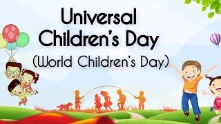 Universal Childrens Day | World Childrens Day | 10 Lines/Essay/ Speech on Universal Children’s Day