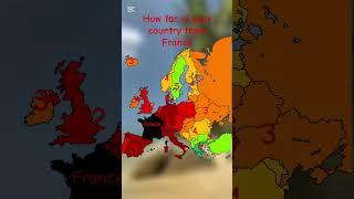 how far is your country from France #europe #map #mapping