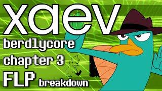 xaev - berdlycore chapter 3 FLP breakdown  (VOD)