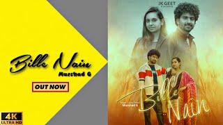 BILLE NAIN | Murshad G | Shewani | Irfan Rather | New Punjabi Song | Official Music Video | JK Geet