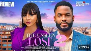 THE UNSEEN LOST 2 REVIEW (LATEST NOLLYWOOD MOVIE REVIEW STARRING CHIKE DANIELS, NANCY CHIBUIKE)