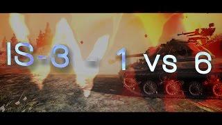 IS 3   1 vs 6 / Sieger [WoT]