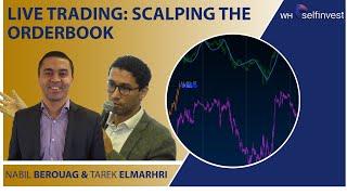 Live Trading -  Scalping the Orderbook
