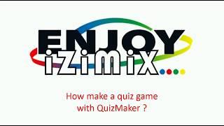 QuizMaker by iZiMiX