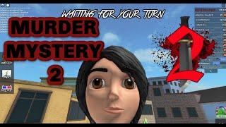 ROBLOX MURDER MYSTERY 2 EPIC/FUNNY GAMES