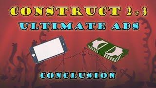 Ultimate Ads for Construct 2 and 3 - Conclusion