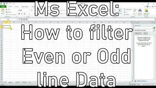 Ms Excel:   How to Filter Even or Odd Line Data