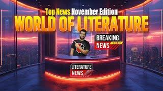 English Literature Trending Topics And Latest News Updates: November 2024