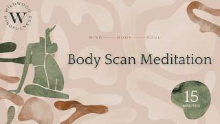 15 Minute Body Scan Meditation for Grounding and Relaxation