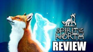 Spirit of the North Review - The Final Verdict