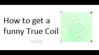 Tutorial to how to get the True Coil | Handyman