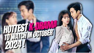 TOP 10 Hottest K-Drama To Watch in October 2024 | Upcoming Kdrama in October