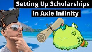 Axie Infinity Scholarship -  Step By Step Guide For Axie Infinity