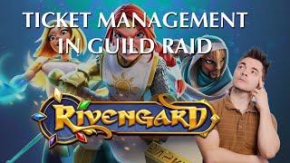 Ticket Management in Rivengard's Guild Raid