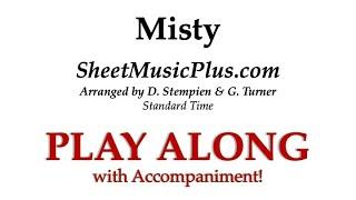 Misty - Standard Time Arrangements on SheetMusicPlus.com - PLAY ALONG with Piano Accompaniment