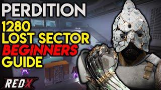 Perdition 1280 Lost Sector BEGINNERS Guide | Destiny 2