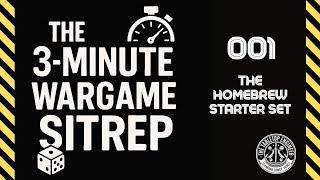 The 3-Minute Wargame SitRep 001