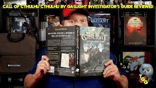 Call of Cthulhu: Cthulhu by Gaslight Investigator's Guide Reviewed