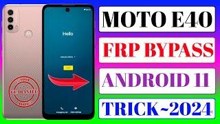 Motorola E40 Frp Bypass Without PC √ Moto E40 Frp Bypass √ Moto E40 Frp Bypass 2024