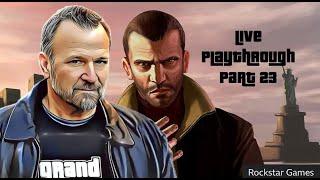 Part 23 GTA IV Live Playthru with Ned Luke ⭐️⭐️⭐️⭐️⭐️