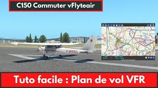 [XPlane 11]  Plan de Vol VFR et suivi du vol avec SDVFR (très facile) [2020]