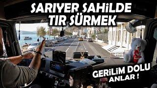 SARIYER SAHİL'DE TIR SÜRMEK ! / YANLIŞ YOL YÜREKLERİ AĞIZA GETİRDİ !