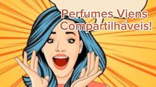 Perfumes compartilháveis da Viens: opinião de consumidora pra você ver se vale a pena.