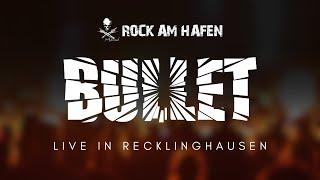 BULLET LIVE | ROCK AM HAFEN 2024