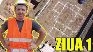 CUM SE CONSTRUIESTE O CASA?ZIUA 1!