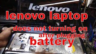 lenovo g580 laptop not turning on after plugging the battery