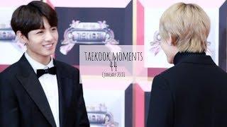 Taekook Moments - 44 [JANUARY 2018]