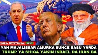 YAN MAJALISAR AMURKA SUNCE BASU YARDA TRUMP YA SAKE JEFASU CIKIN YANKIN IRAN DA ISRAEL BA