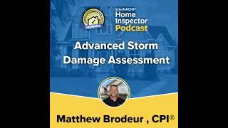 Episode 706:  2025 Advanced Storm Damage Assessment Advanced Storm Damage Assessment