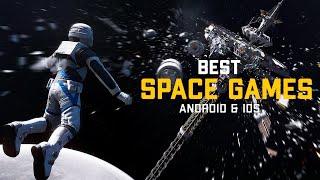 Top 10 Best Mobile Space Games ( Offline/Online )