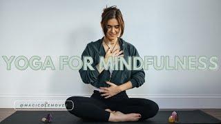 Yoga For Mindfulness