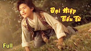 Phim Lẻ Hay | ĐẠI HIỆP TIỂU TỬ (Lồng Tiếng) - Phim Kiếm Hiệp Kim Dung | MIM2TV