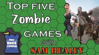 Top 5 Zombie Games - with Sam Healey