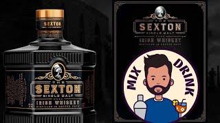 Sexton ирландский односолодовый виски, большое сравнение и итог mix drink