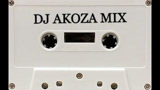 DJ AKOZA MIX