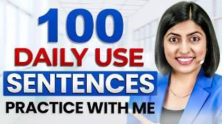 Angrezi Bolne ke liye 100 Daily Use Sentences, English Speaking Practice Class | Kanchan Connection