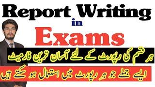 Report Writing format for all kind of reports in Exam