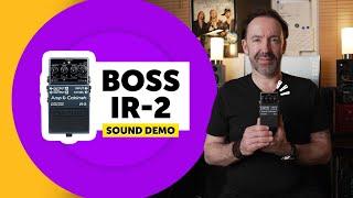 Boss IR-2 - Sound Demo