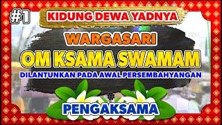 Kidung Dewa Yadnya - Kidung Wargasari - Om Ksama Swamam (Dengan Lirik) | HD Quality