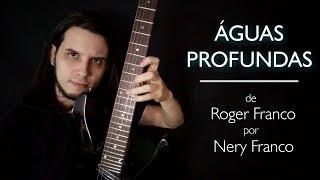 Solo de Águas Profundas (David Quinlan | Roger Franco) por Nery Franco