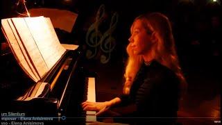 Altum Silentium Piano and Composer Elena Anisimova