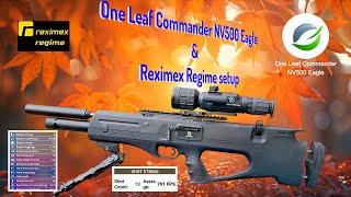 One Leaf Commander NV500 Eagle & Reximex Regime setup