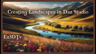 Creating Landscapes in Daz Studio | Ez3DTv